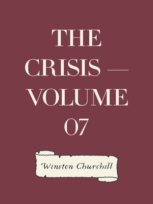 cover image of The Crisis — Volume 07